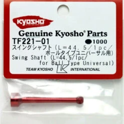 Kyosho TF221-01 Swing Shaft(Ball Type Universal/L=44.5/1)